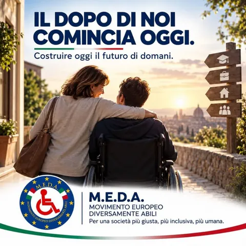 Grafica M.E.D.A.: «Il dopo di noi comincia oggi. Costruire oggi il futuro di domani»